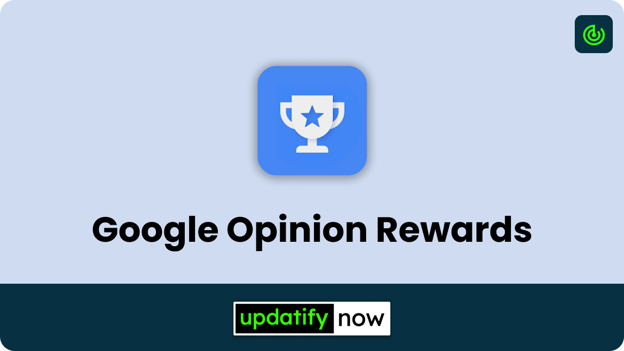 Google Opinion Rewards