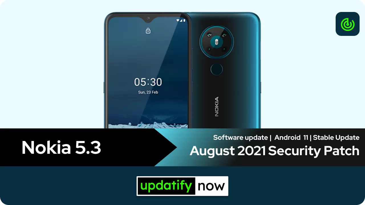 Nokia 5.3 August 2021 Security Patch