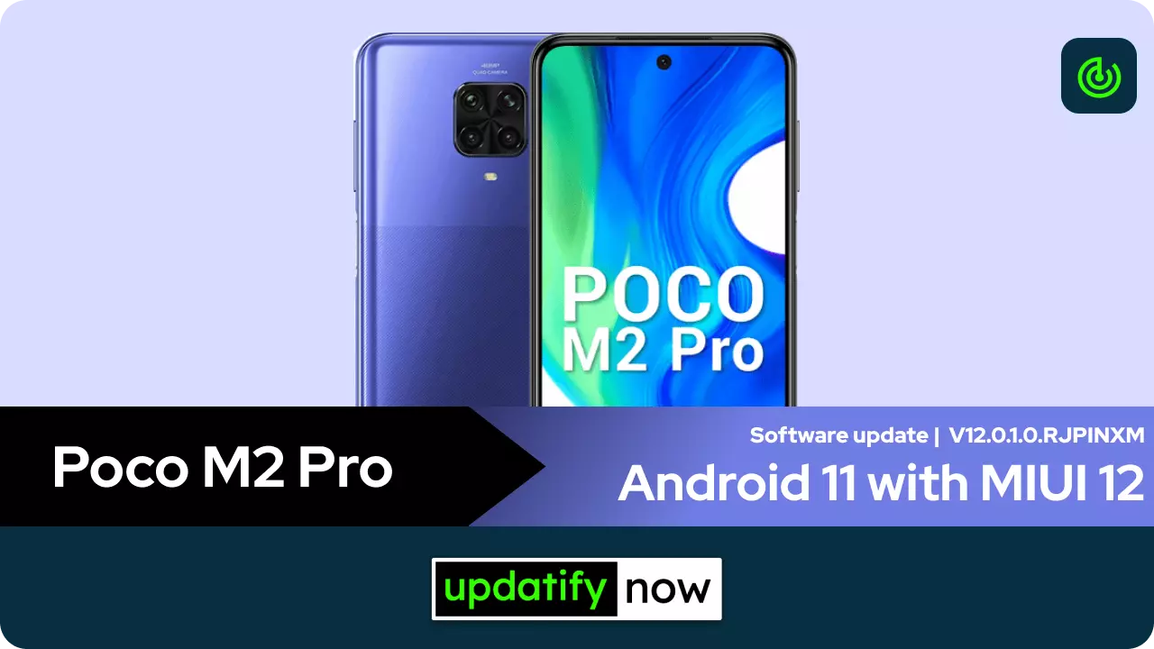 Poco M2 Pro - Android 11 with MIUI 12 - August 2021 Security Patch - Mi Pilot Tester