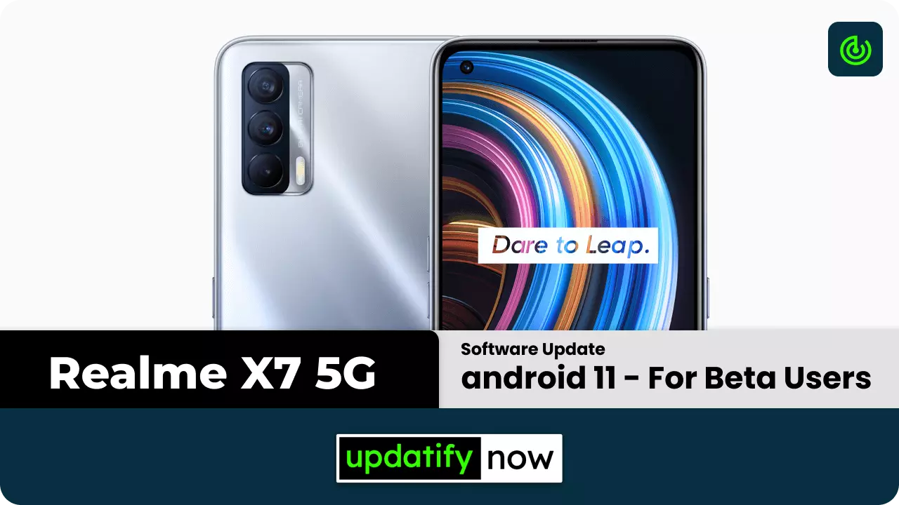 Realme X7 5G Android 11 stable update for beta users