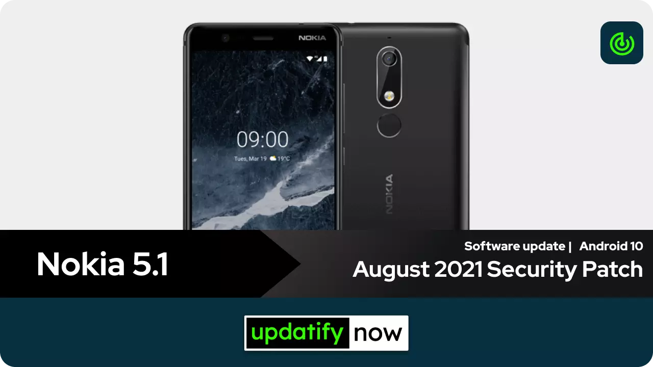 Nokia 5.1 August 2021 Security Patch