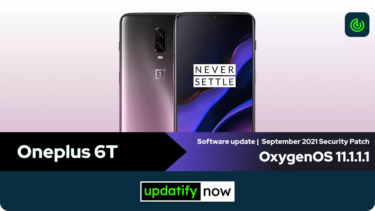 Oneplus 6T OxygenOS 11.1.1.1 with September 2021 Security Patch