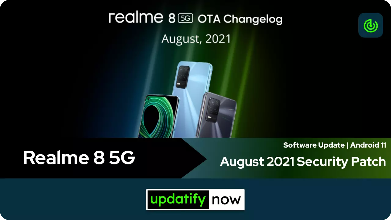 Realme 8 5G August 2021 Security Patch