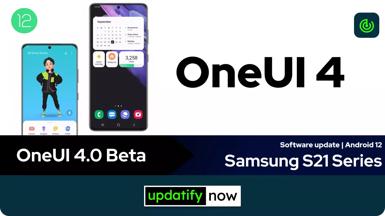 Samsung OneUI 4 based on Android 12 - Samsung S21 Series