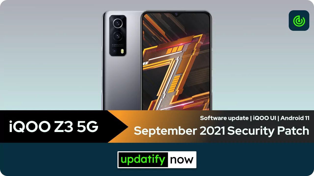 iQOO Z3 5G September 2021 Security Patch