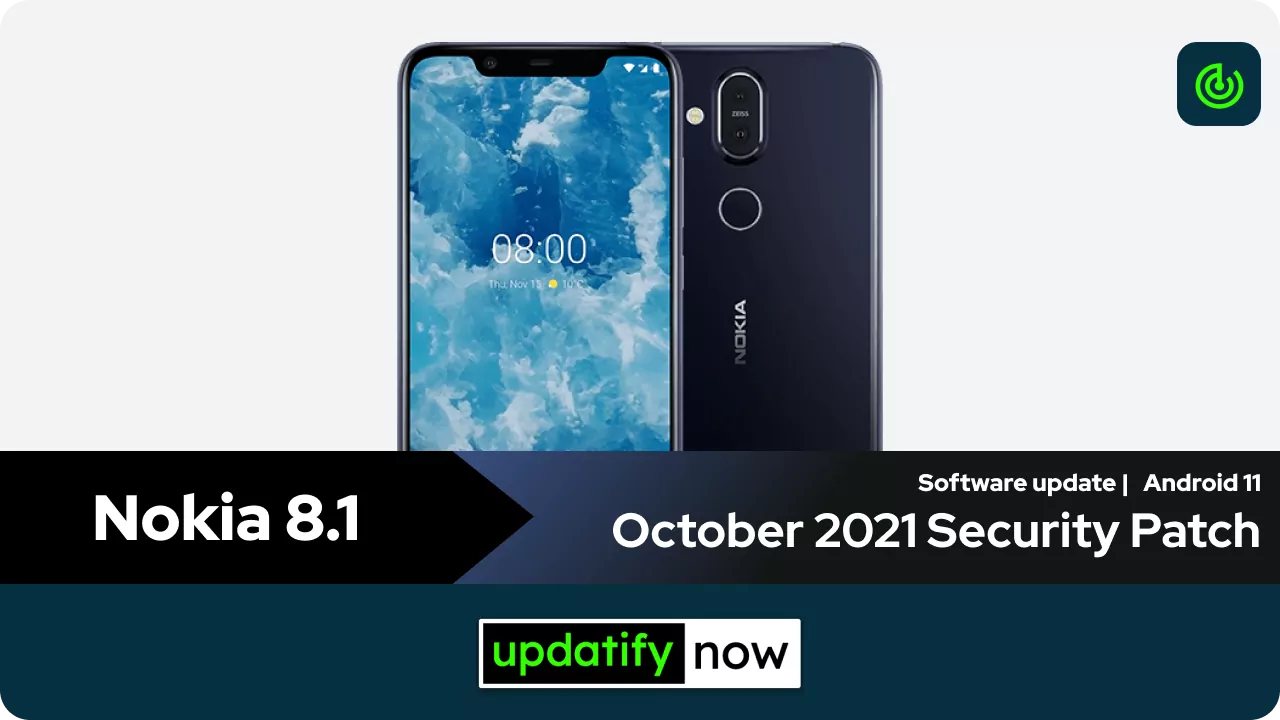 Nokia 8.1 October 2021 Security Patch