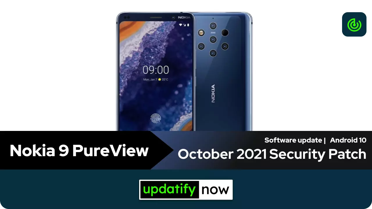 Nokia 9 Pureview October 2021 Security Patch