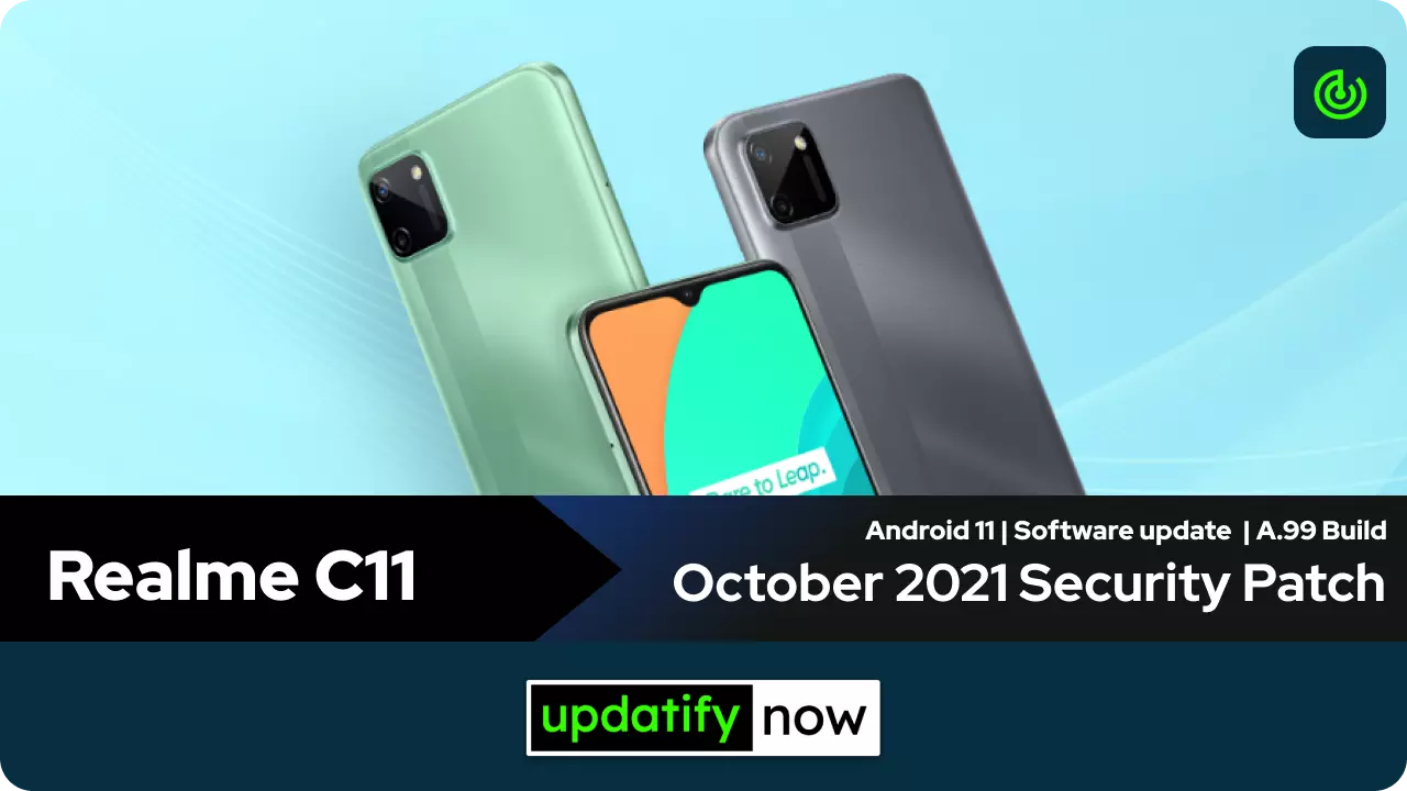 Realme C11 October 2021 Security Patch with A.99 Build