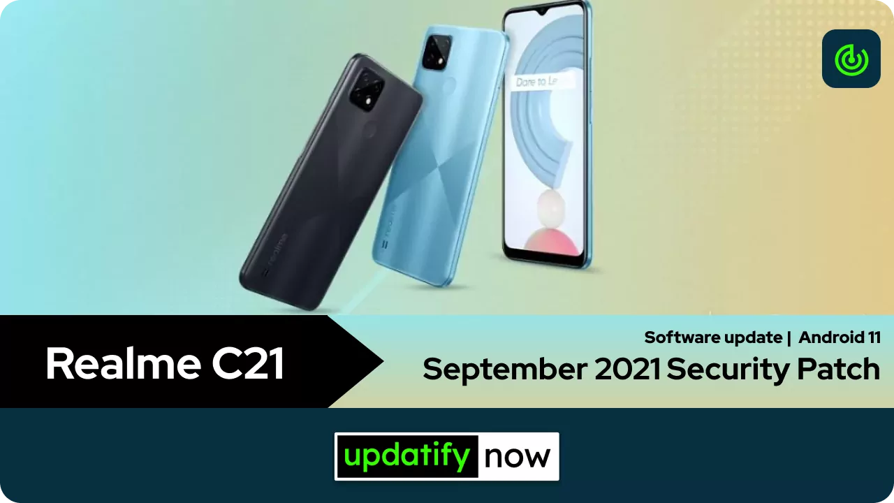 Realme C21 September 2021 Security Patch with Android 11