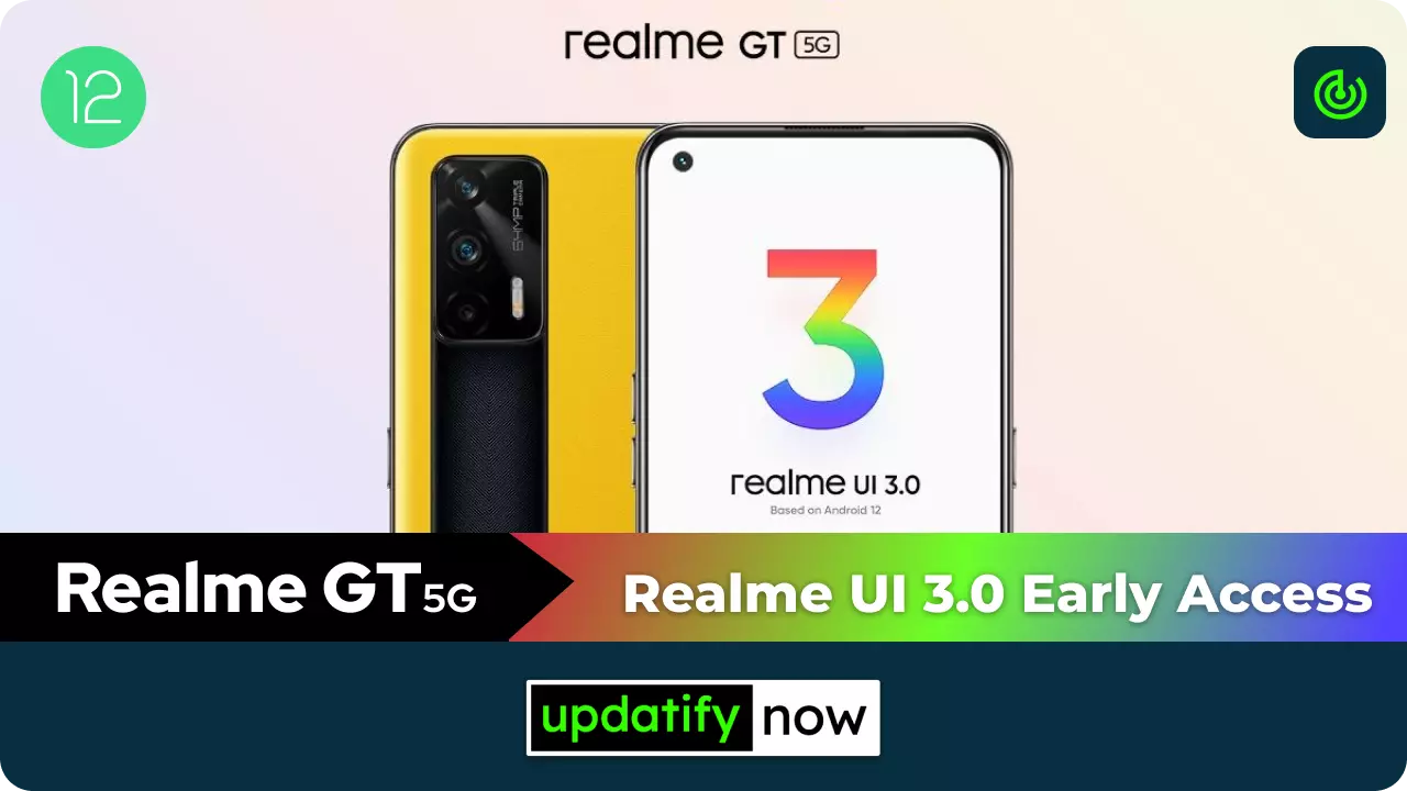 Realme GT Realme UI 3.0 Early Access with Android 12