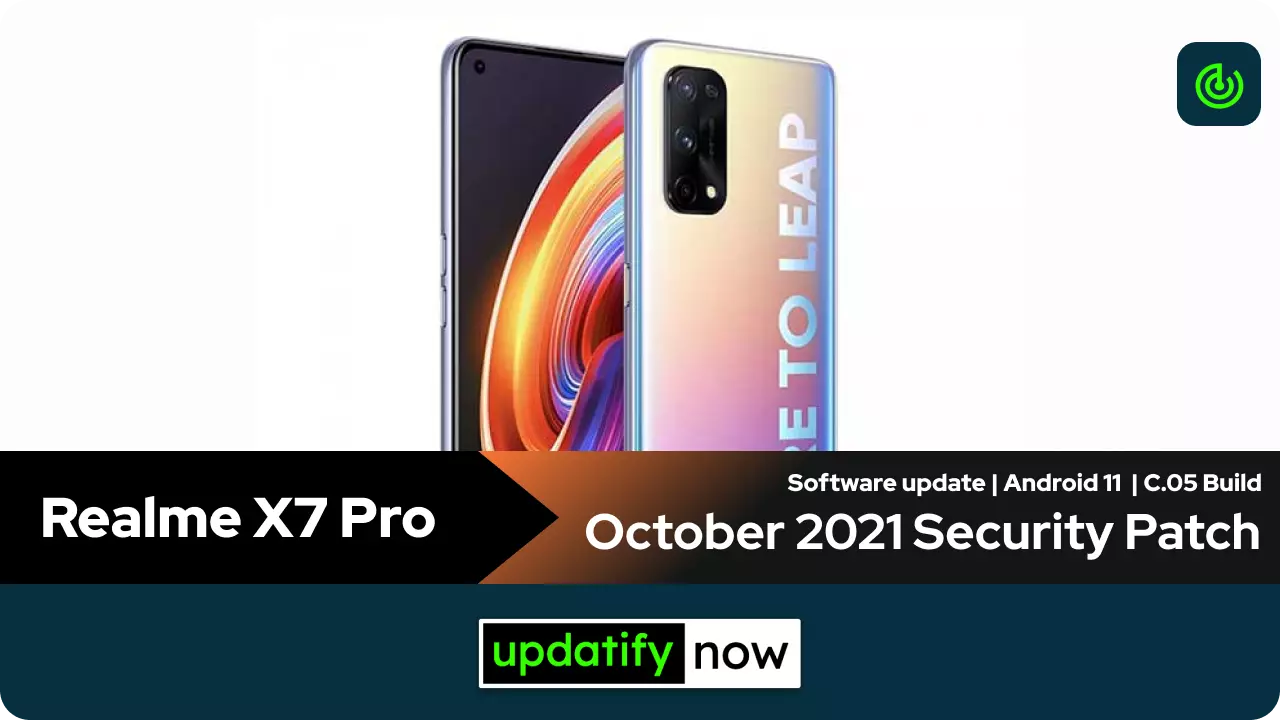 Realme X7 Pro October 2021 Security Patch