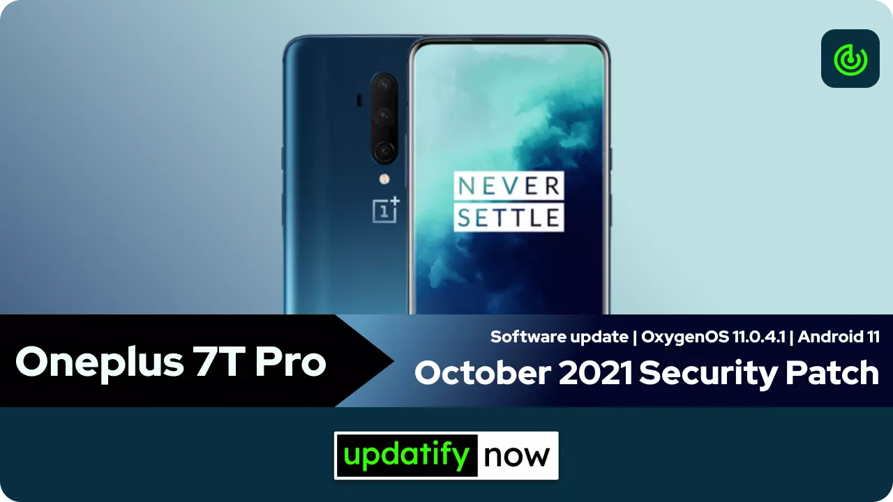 Oneplus 7T Pro OxygenOS 11.0.4.1 with October 2021 Security Patch