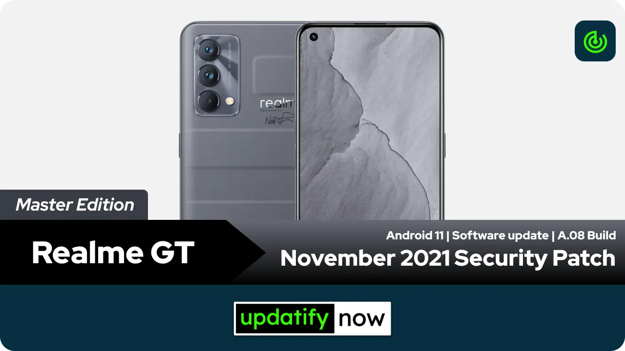 Realme GT Master Edition November 2021 Security Patch with A.08 Build