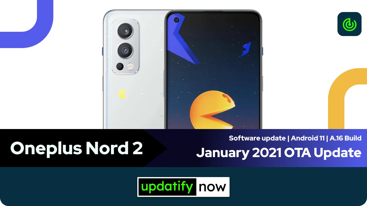 Oneplus Nord 2 Software Update Hotfix with A.16 Build