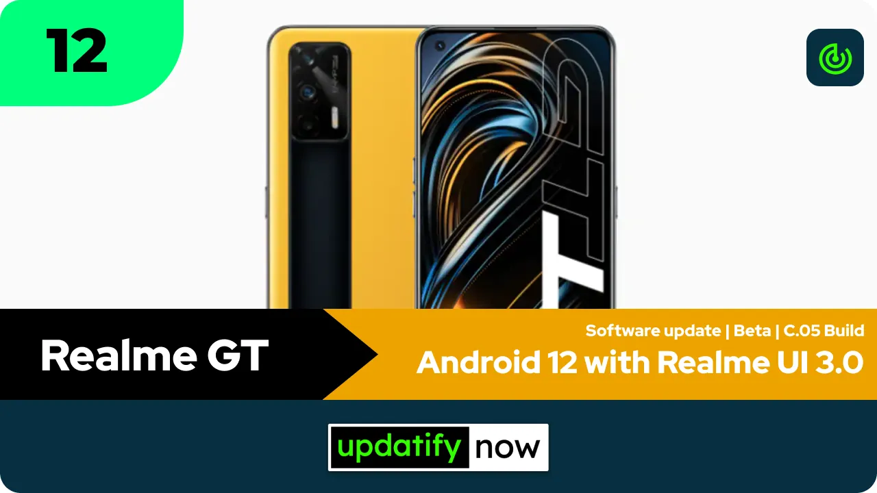 Realme GT Android 12 with Realme UI 3.0 Beta 2nd Update