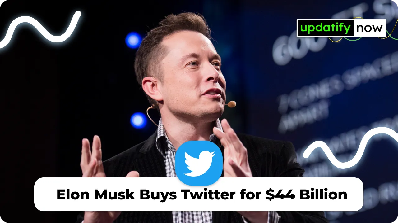 Elon Musk Buys Twitter for $44 Billion