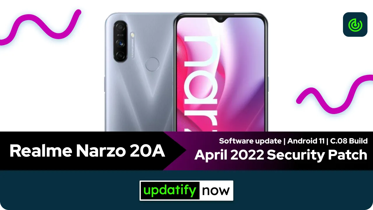 Realme Narzo 20A April 2022 Security Patch with C.08 Build