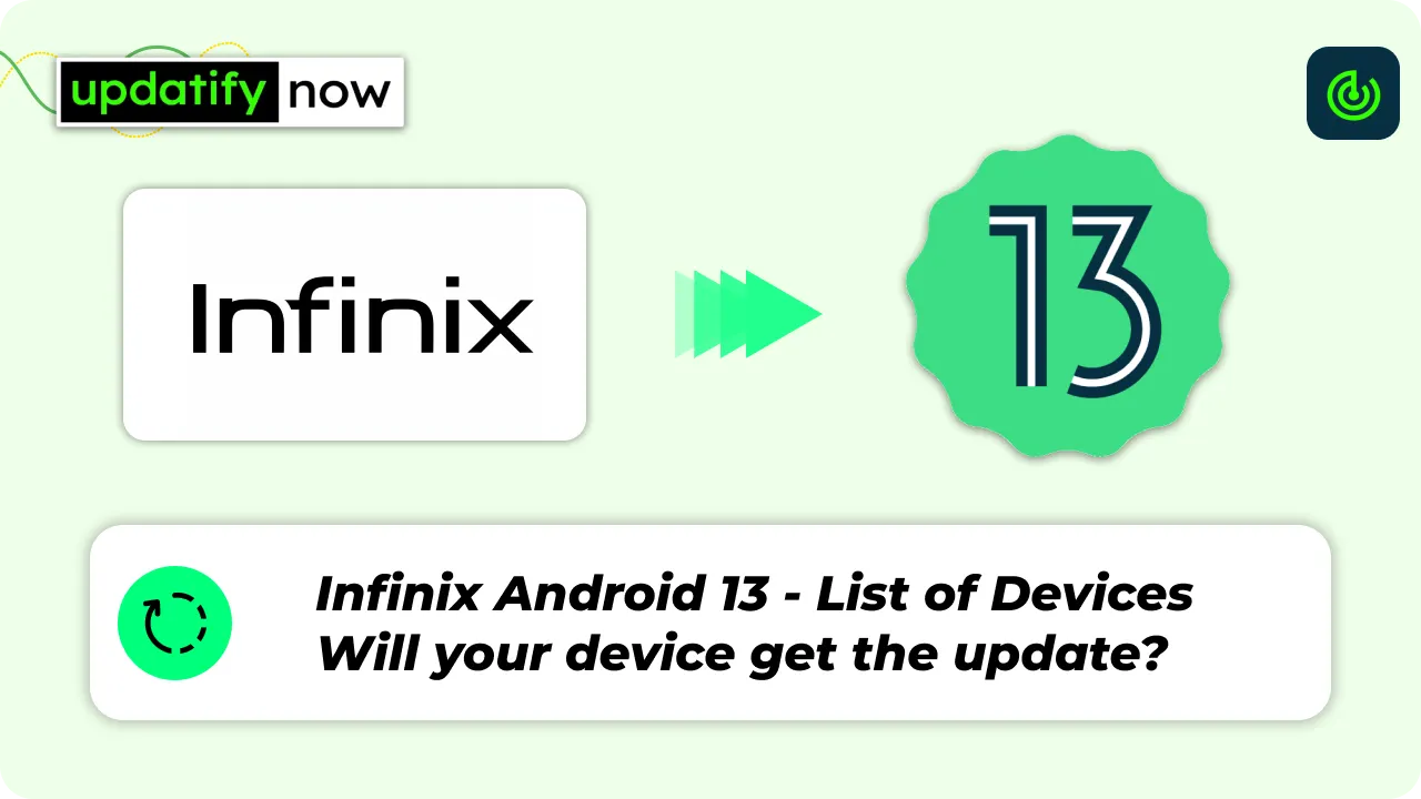 Infinix Android 13 Update List - Eligible Devices