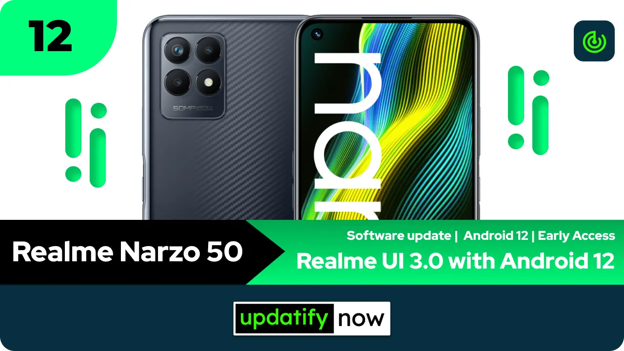 Realme Narzo 50 Realme UI 3.0 with Android 12 - Early Access
