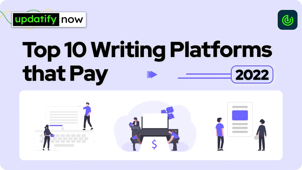Top 10 writing platforms that pay in 2022