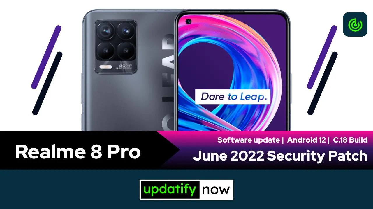 Realme 8 Pro June 2022 Security Patch with C.18 Build